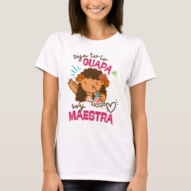 Guapa Teacher Shirt (Front)