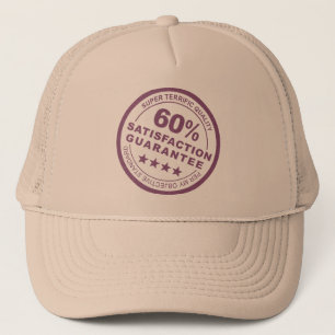 Guaranteed 60% Trucker Hat