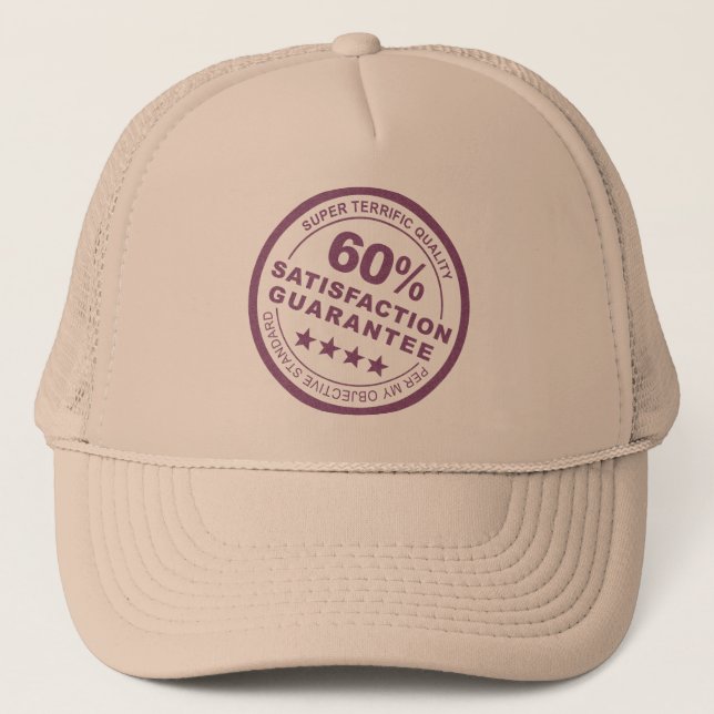 Guaranteed 60% Trucker Hat (Front)