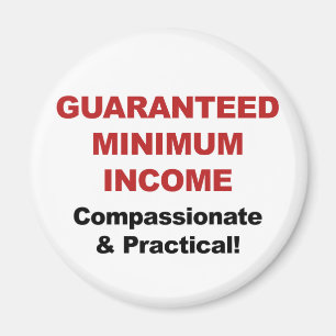 Guaranteed Minimum Income Magnet