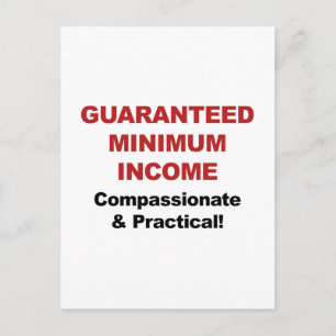 Guaranteed Minimum Income Postcard