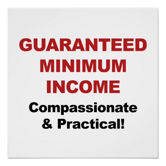 Guaranteed Minimum Income Poster (Front)