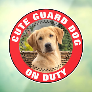 Guard Dog On Duty Alert Custom Pet Photo Cute