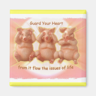 GUARD YOUR HEART MAGNET