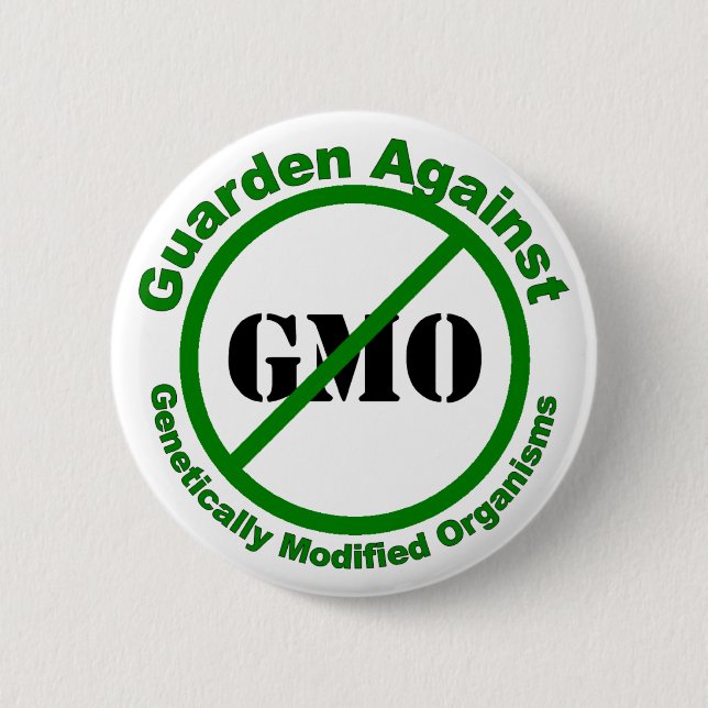 Guarden Against GMO 6 Cm Round Badge (Front)