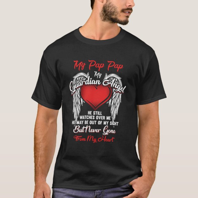 Guardian Angel My Pap Pap Christmas He Watches Ove T-Shirt (Front)