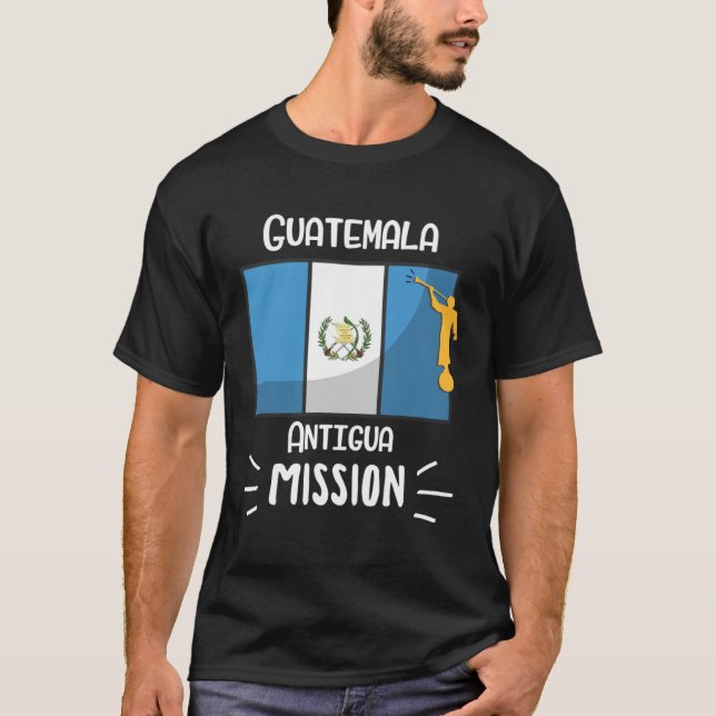 Guatemala Antigua Mormon LDS Mission Missionary T-Shirt (Front)