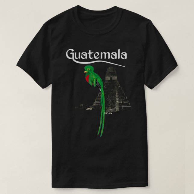 Guatemala Chapin Antigua Quetzal Tikal Peten Maya  T-Shirt (Design Front)