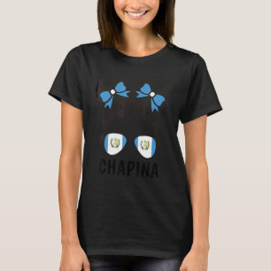 Guatemala Chapina Guatemala Girl Youth Guatemalan T-Shirt