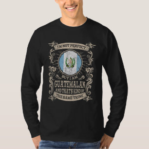 Guatemala Flag Proud Guatemalans Men & Women 1 T-Shirt