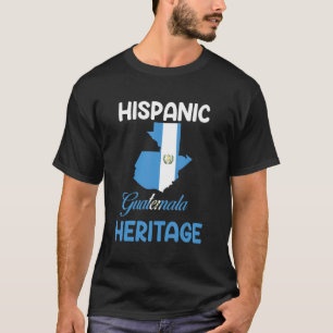 Guatemala map Guatemala Flag Hispanic Heritage Lat T-Shirt