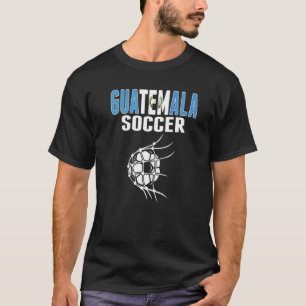Guatemala Soccer Ball In Net Guatemalan Football S T-Shirt