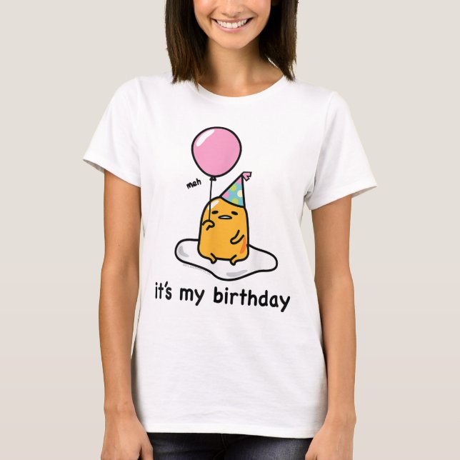 Gudetama "It's My Birthday" Tee Shirt T-Shirt (Front)