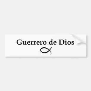 Guerrero de Dios Bumper Sticker