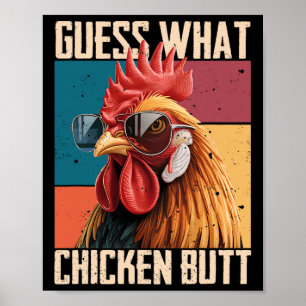 Guess A What Chicken B Utt Rooster Sungles Farm Po Poster