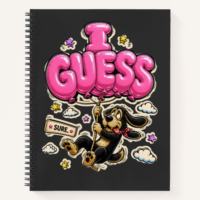 Guess Again Personalised Funny Sarcastic Notebook (Front)