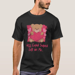 Guess Cupid Swiped Left on Me Funny Valentines Day T-Shirt