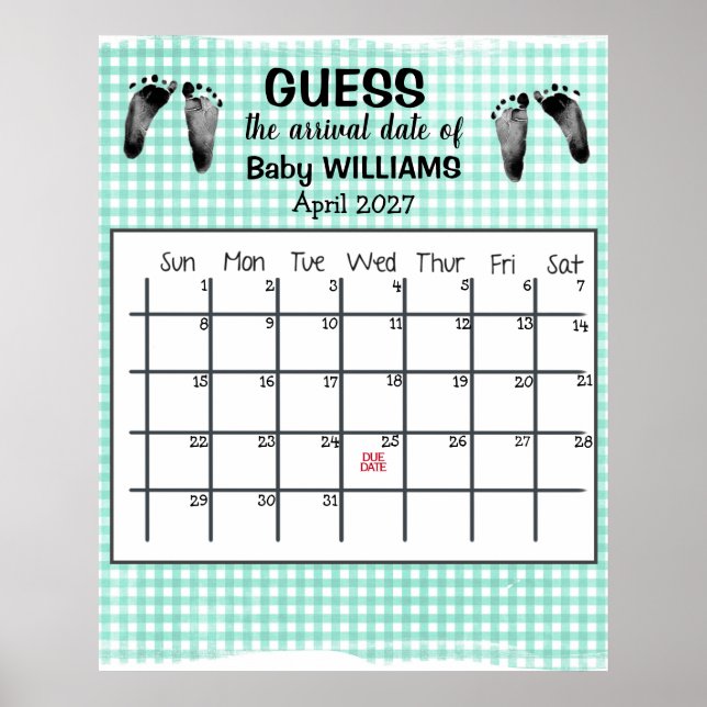 Guess Due Date Calendar Baby Footprints Poster (Front)