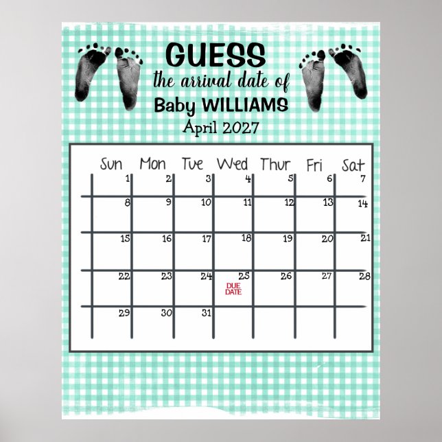 Guess Due Date Calendar Baby Footprints Poster (Front)