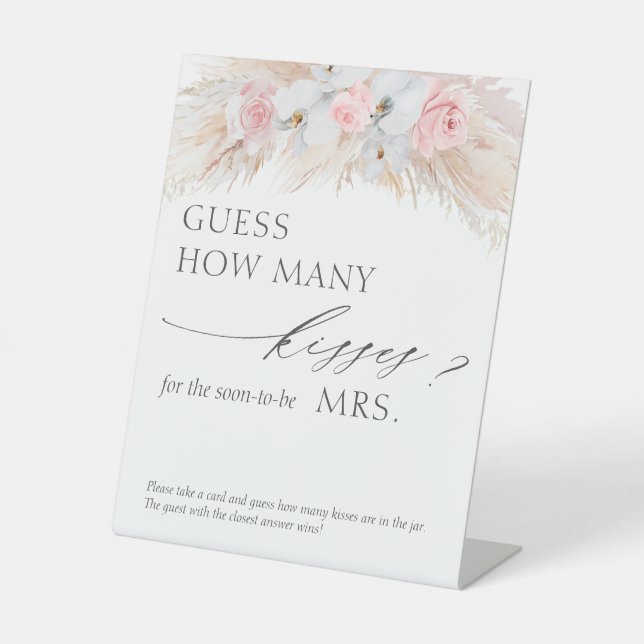Guess How Many Kisses Pampas Grass Game Pedestal S Pedestal Sign (Front)