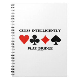 Guess Intelligently Play Bridge (Four Card Suits) Notebook