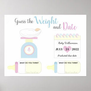 Guess the weight and date baby shower game poster