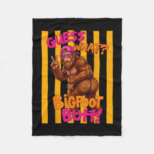 Guess what bigfoot butt funny sasquatch squatch fleece blanket