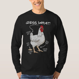 Guess What Chicken But Funny Chicken Joke Humour F T-Shirt