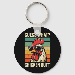 Guess What Chicken Butt _10 Key Ring
