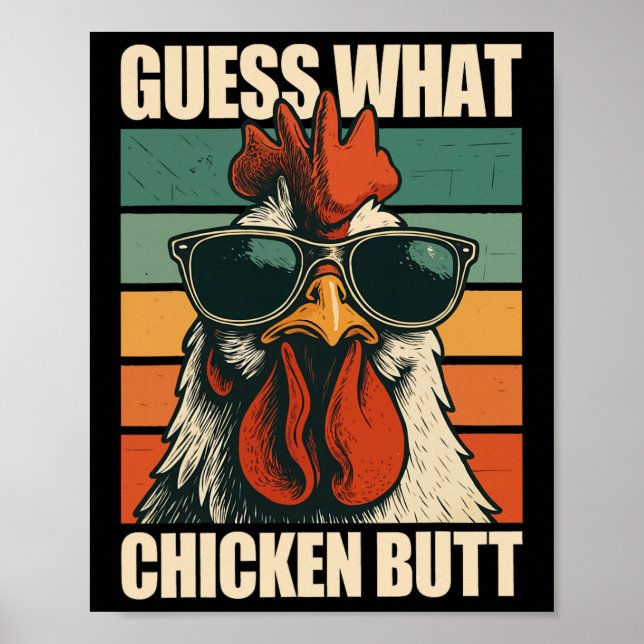 Guess What Chicken Butt _13  Poster (Front)