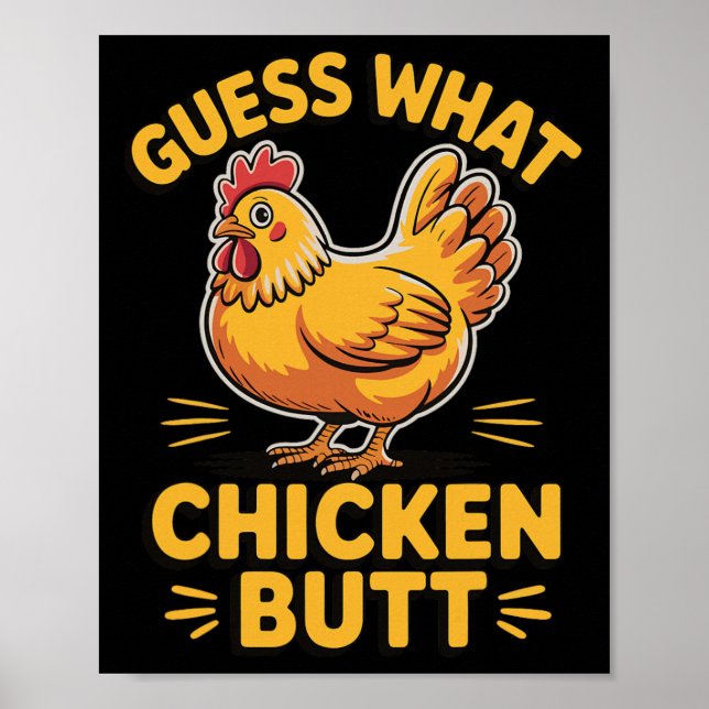 Guess What Chicken Butt _24  Poster (Front)