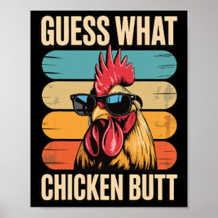Guess What Chicken Butt _29 Poster