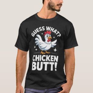 Guess What Chicken Butt Classic Joke Design retro T-Shirt