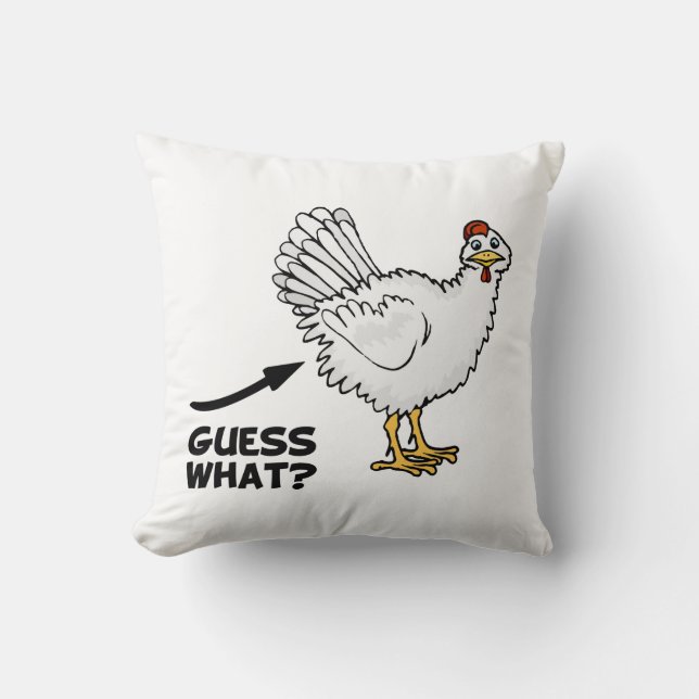 Guess What Chicken Butt Cushion (Front)
