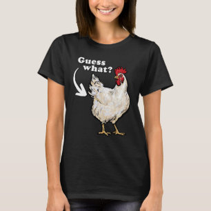 Guess What Chicken Butt Dumb Dad Joke T-Shirt