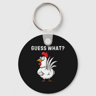 Guess What Chicken Butt Funny Adult Mens Womens  Key Ring