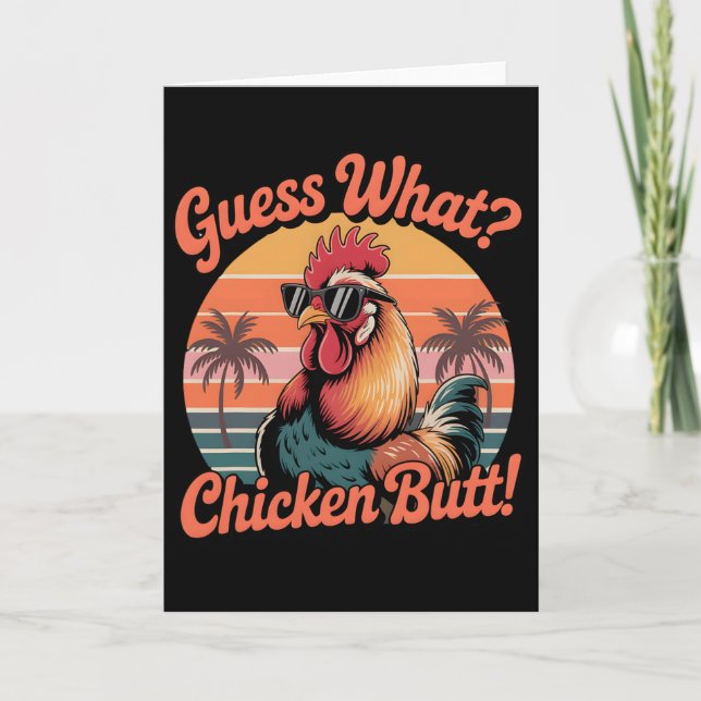 Guess What Chicken Butt Funny Chicken Meme _1  Card (Front)