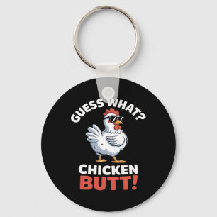 Guess What Chicken Butt Funny Chicken Meme _2 Key Ring