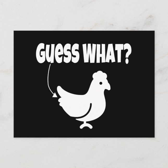Guess what?  Chicken Butt Funny Gift Postcard (Front)