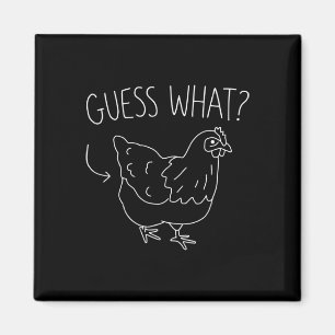 Guess What Chicken Butt Funny Joke Simple Humour A Magnet