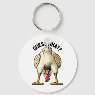 Guess What Chicken Butt Funny Poultry Farmer Homes Key Ring