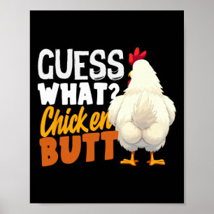 Guess What Chicken Butt Funny Retro Humour Joke Ki Poster