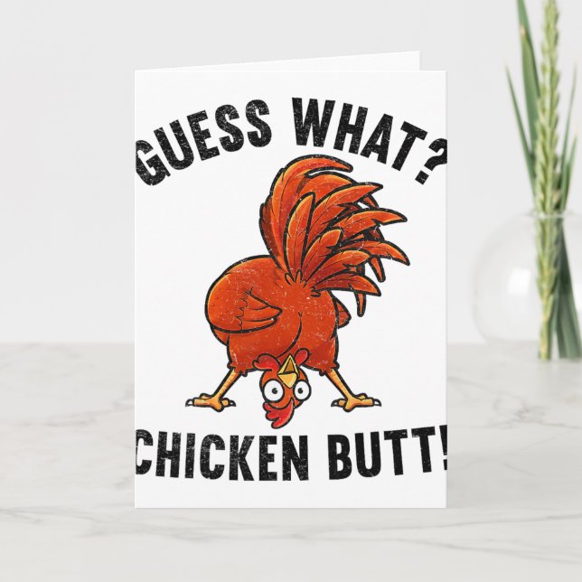 Guess What Chicken Butt Funny Rooster  Card (Front)