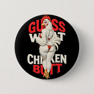 Guess What Chicken Butt Hen Fursuit Furry Vintage 6 Cm Round Badge