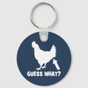 Guess What? Chicken Butt Key Ring
