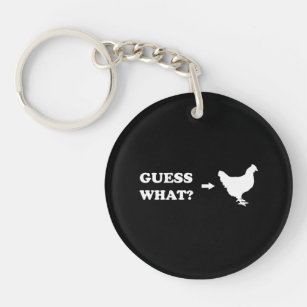 Guess What, Chicken Butt Key Ring