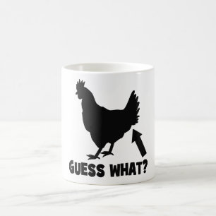 Guess What? Chicken Butt Mugs