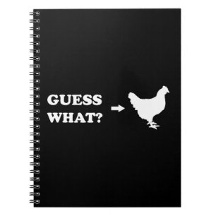 Guess What, Chicken Butt Notebook