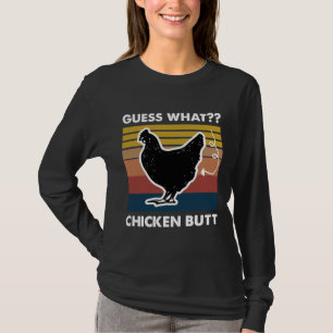 Guess What Chicken Butt Retro Vintage T-Shirt