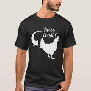 GUESS WHAT  Chicken D980 T-Shirt